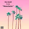 Mac Wood$ - Honolulu (feat. KIL) - Single